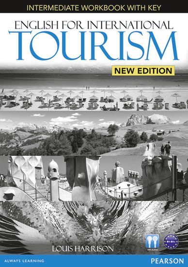 English for International Tourism New Edition Intermediate Workbook w/ Audio CD Pack (w/ key) - Louis Harrison