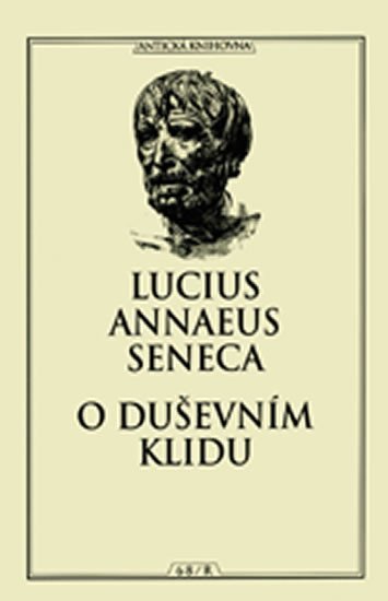 Levně O duševním klidu - Lucius Annaeus Seneca