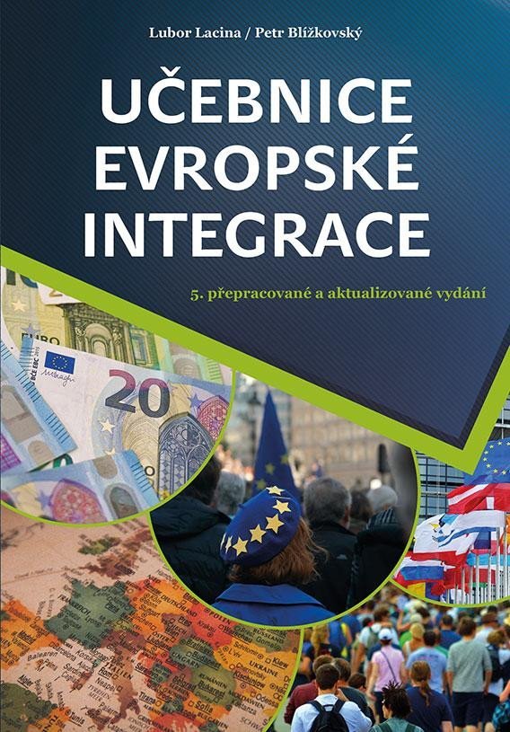 Levně Učebnice evropské integrace - Lubor Lacina