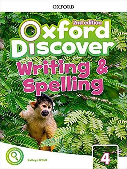 Levně Oxford Discover 4 Writing and Spelling (2nd) - Kathryn O´Dell