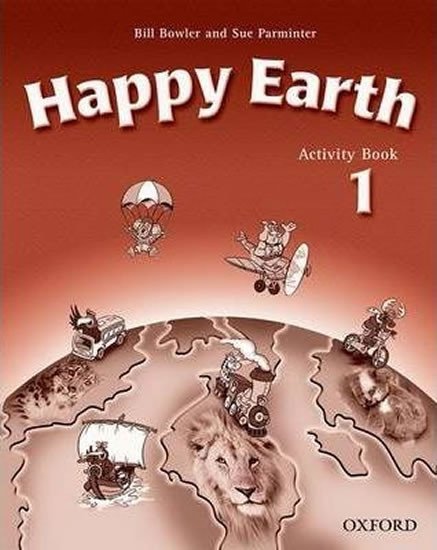 Levně Happy Earth 1 Activity Book - Bill Bowler