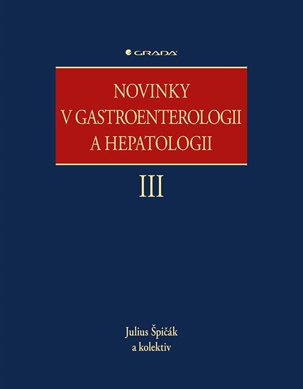 Novinky v gastroenterologii a hepatologii III - Julius Špičák