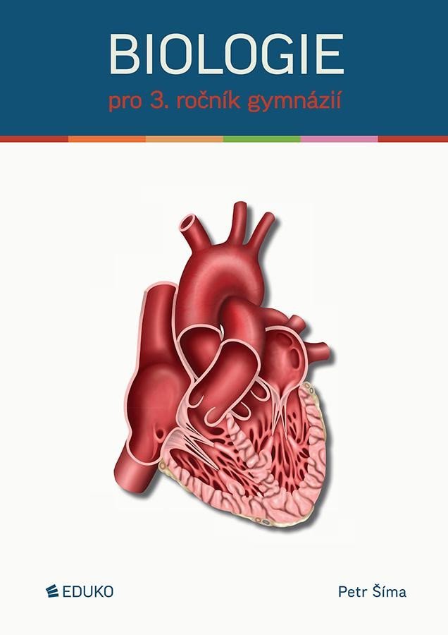 Levně Biologie pro 3. ročník gymnázií - Petr Šíma