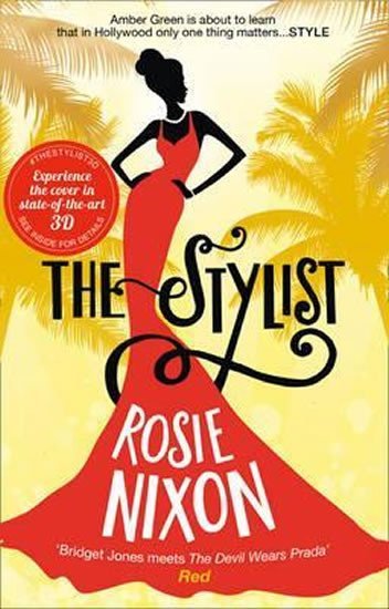 Levně The Stylist - Rosie Nixon