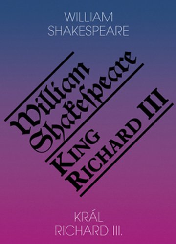 Král Richard III. / King Richard III., 2. vydání - William Shakespeare