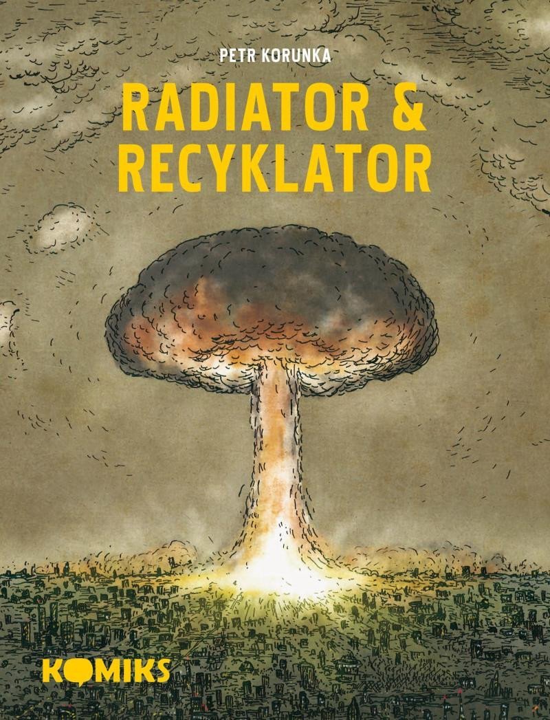 Levně Radiator &amp; Recyklator - Petr Korunka