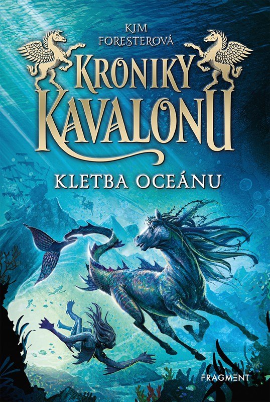 Kroniky Kavalonu - Kletba oceánu - Kim Foresterová