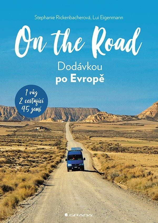 Levně On The Road - Dodávkou po Evropě - Lui Eigenman