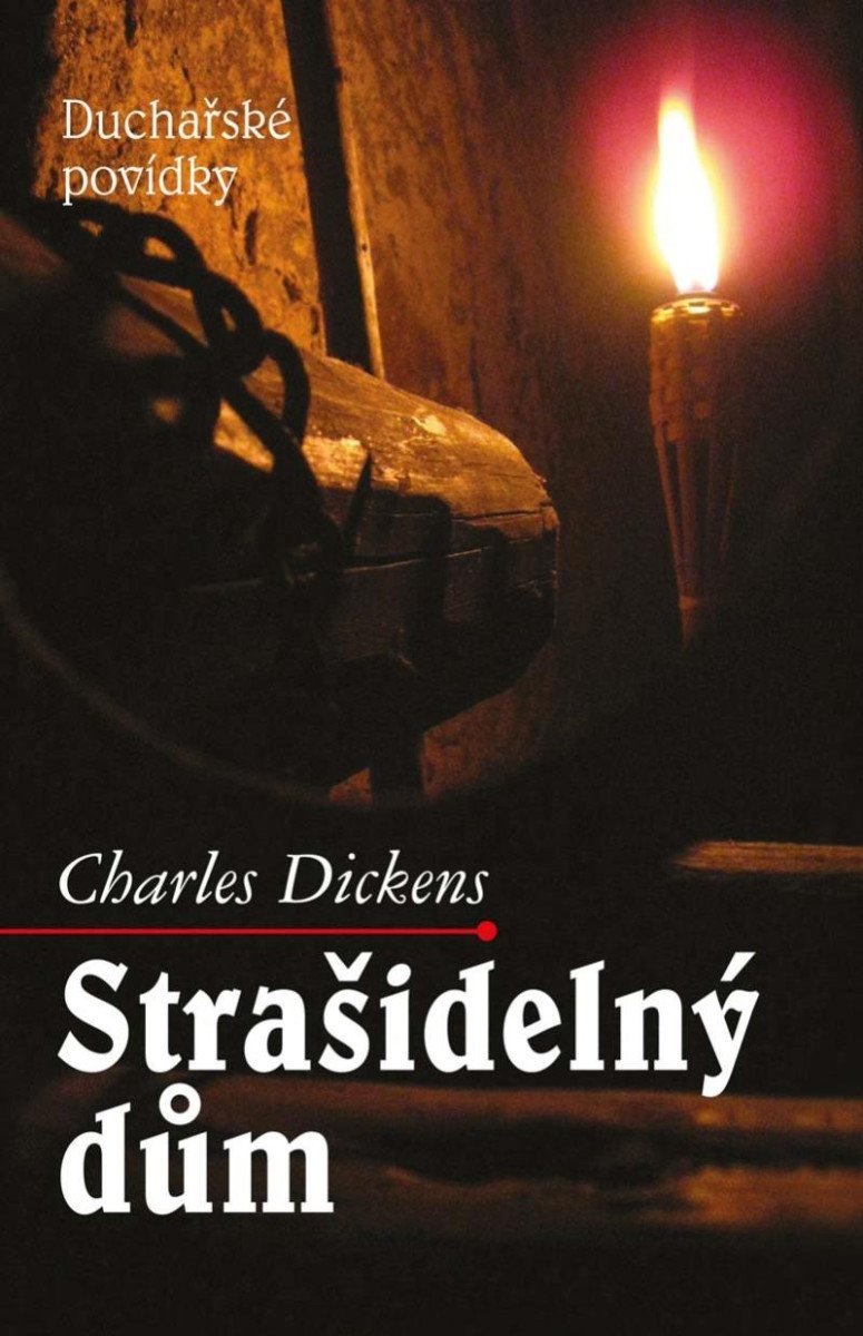 Levně Strašidelný dům - Duchařské povídky - Charles Dickens