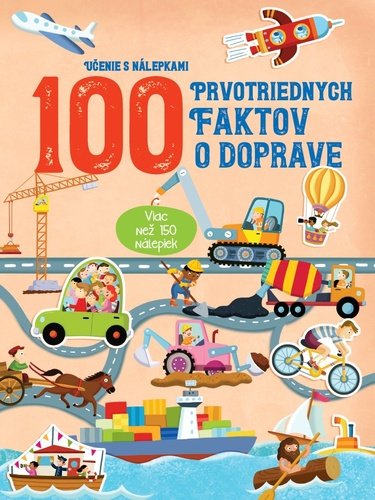 Levně 100 prvotriednych faktov o doprave