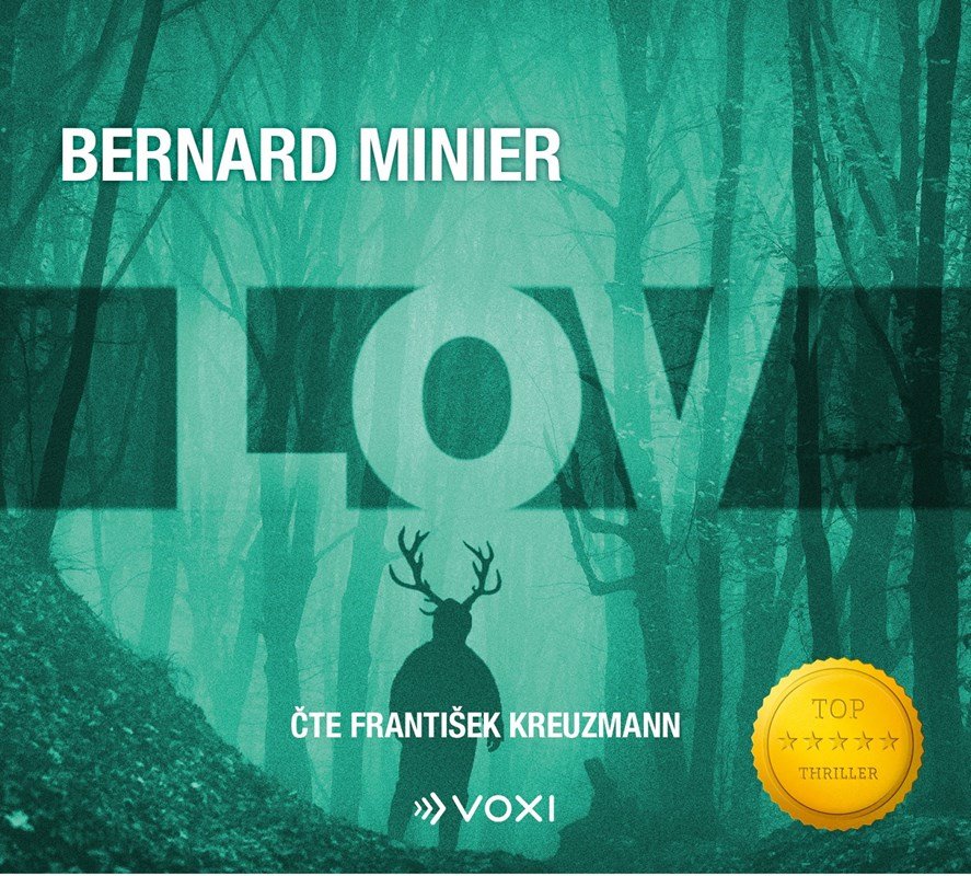 Levně Lov - CDmp3 (Čte František Kreuzmann) - Bernard Minier
