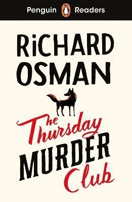 Levně Penguin Readers Level 6: The Thursday Murder Club (ELT Graded Reader) - Richard Osman