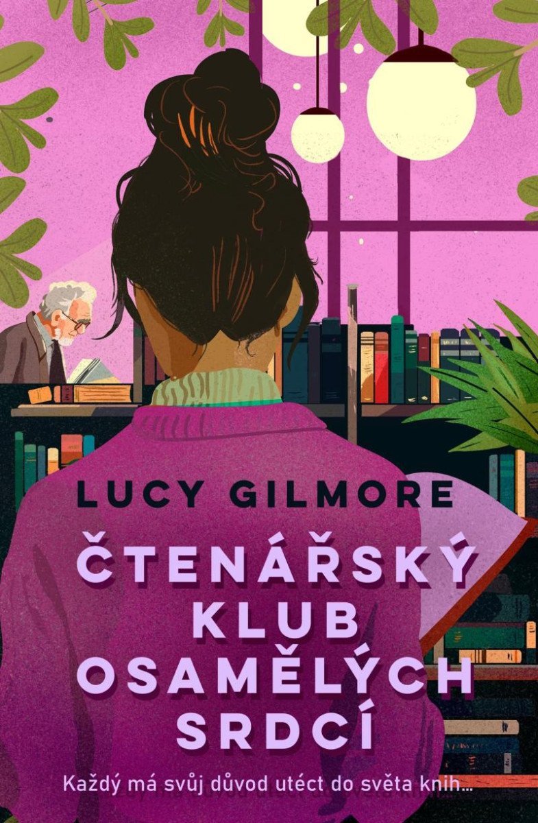 Čtenářský klub osamělých srdcí - Lucy Gilmore