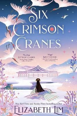 Levně Six Crimson Cranes: Hodderscape Vault - Elizabeth Lim