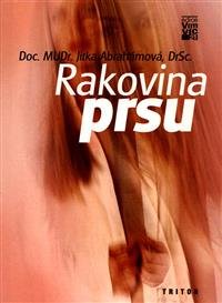 Levně Rakovina prsu - Jitka Abrahámová