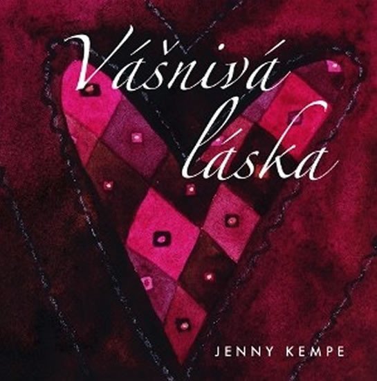 Vášnivá láska - dárková kniha - Jenny Kempe