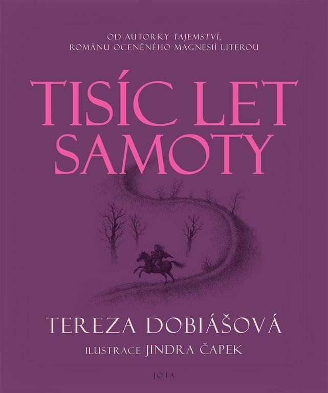 Levně Tisíc let samoty - Tereza Dobiášová