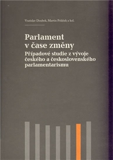 Levně Parlament v čase změny - Martin Polášek