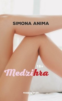 Levně Medzihra - Simona Anima