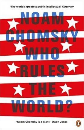 Levně Who Rules the World?, 1. vydání - Noam Chomsky