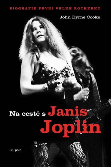 Levně Na cestě s Janis Joplin - John Byrne Cooke