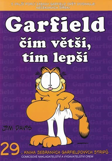 Levně Garfield čím větší,tím lepší (č.29) - Jim Davis