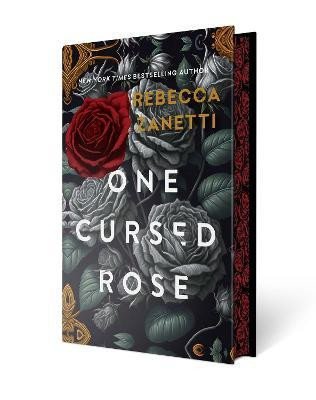 Levně One Cursed Rose: Limited Special Edition Hardcover - Rebecca Zanetti