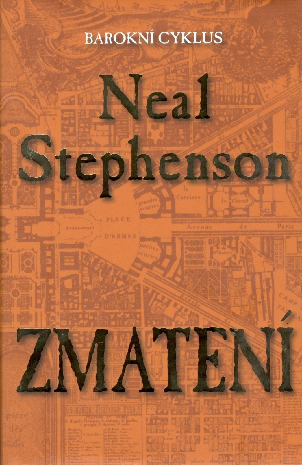 Levně Zmatení - Neal Stephenson