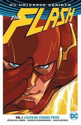 Levně The Flash 1: Lightning Strikes Twice (Rebirth) - Joshua Williamson