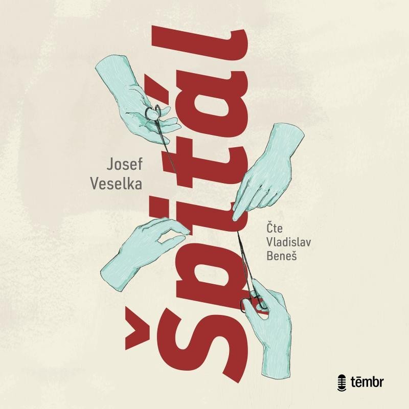 Levně Špitál - audioknihovna - Josef Veselka