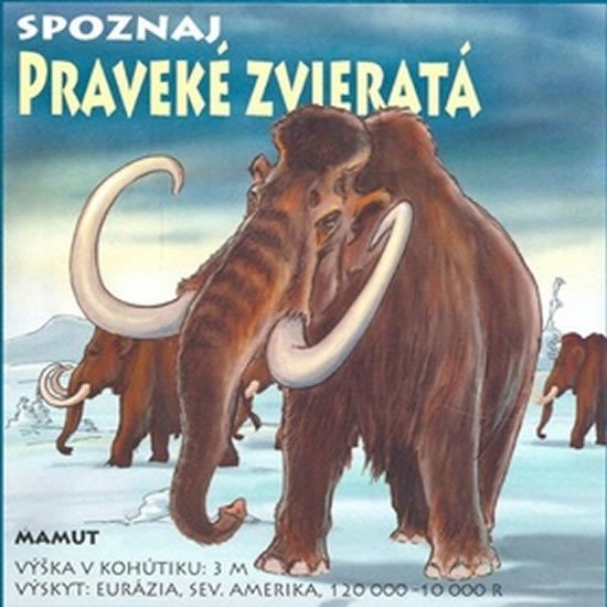 Levně Spoznaj praveké zvieratá (slovensky) - Ladislav Csurma; Miroslav Dobrucký