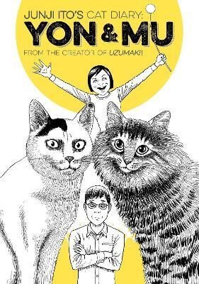 Levně Junji Ito´s Cat Diary: Yon &amp; Mu - Džundži Itó