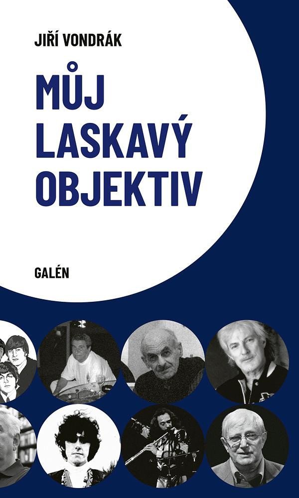 Levně Můj laskavý objektiv, 1. vydání - Jiří Vondrák