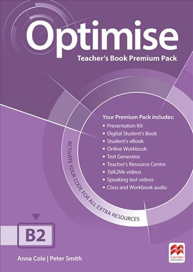 Levně Optimise B2: Teacher´s Book Premium Pack - Anna Cole