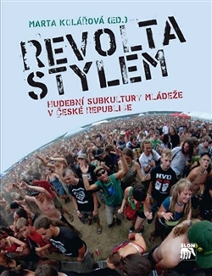 Levně Revolta stylem - Marta Kolářová