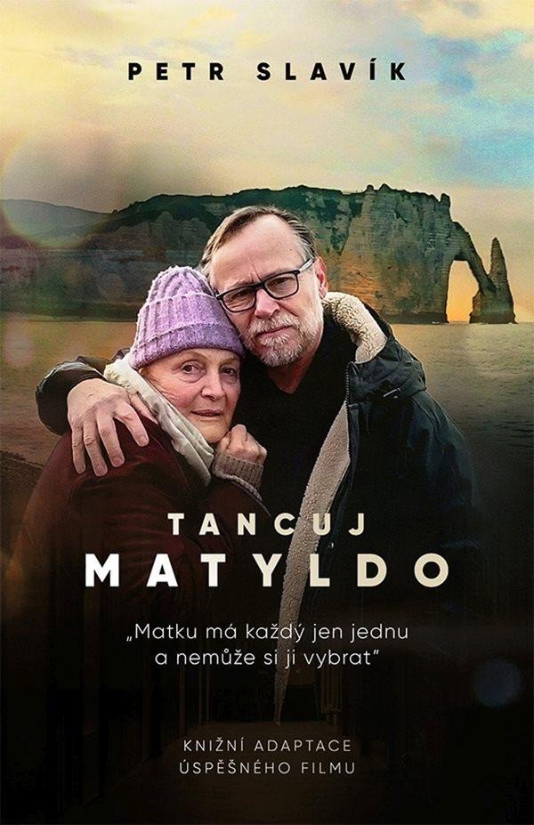 Levně Tancuj, Matyldo - Petr Slavík