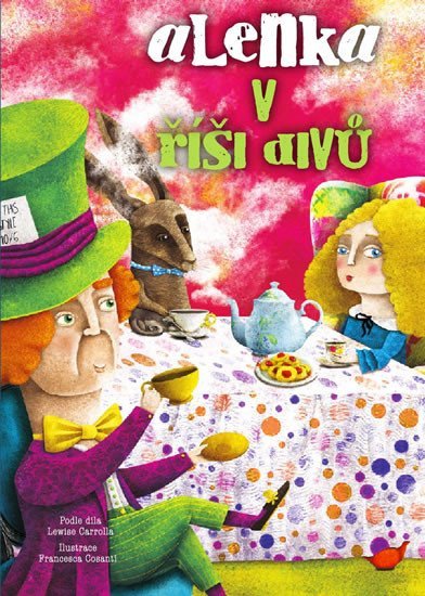 Levně Alenka v říši divů, 1. vydání - Lewis Carroll