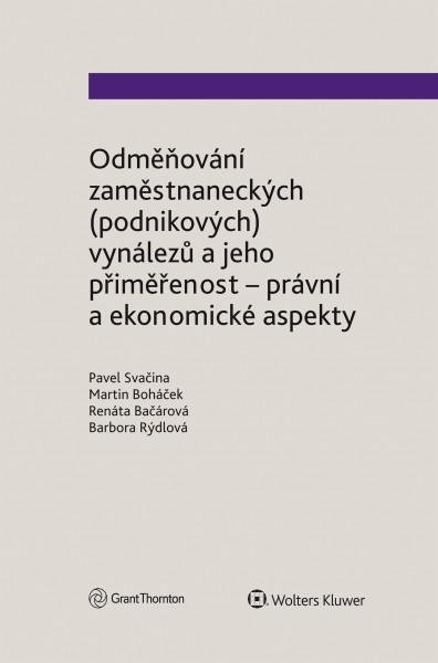Levně Odměňování zaměstnaneckých (podnikových) vynálezů a jeho přiměřenost - právní a ekonomické aspekty - Branislav Cepek