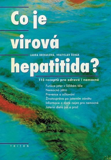 Levně Co je virová hepatitída? - Laura Krekulová