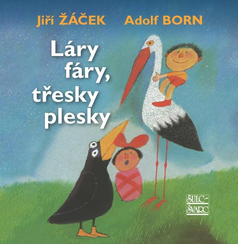 Levně Láry fáry, třesky plesky - Jiří Žáček