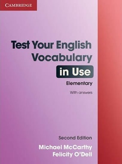 Levně Test Your English Vocabulary in Use Elementary with Answers - Michael McCarthy