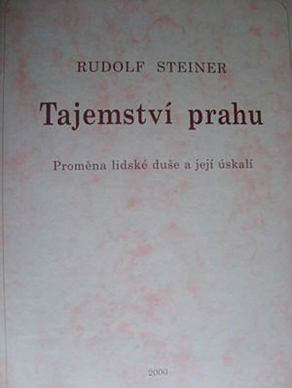 Levně Tajemství prahu - Rudolf Steiner