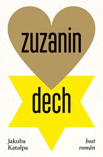 Zuzanin dech, 1. vydání - Jakuba Katalpa