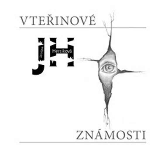 Levně Vteřinové známosti - Jaroslava Hercíková