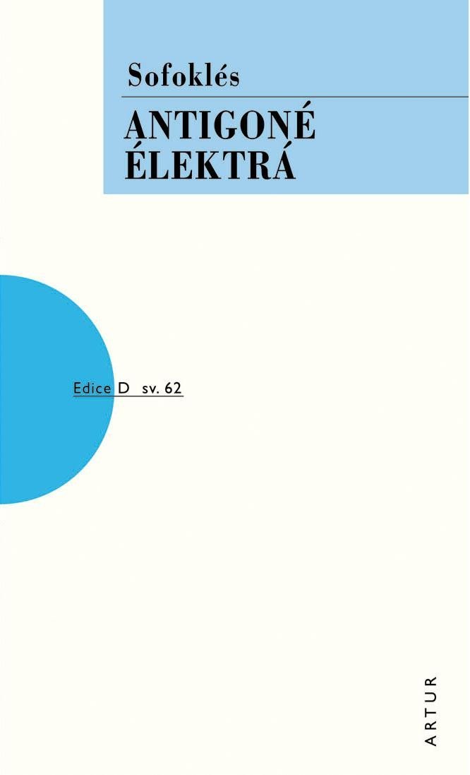 Levně Antigoné, Élektrá, 3. vydání - Sofoklés