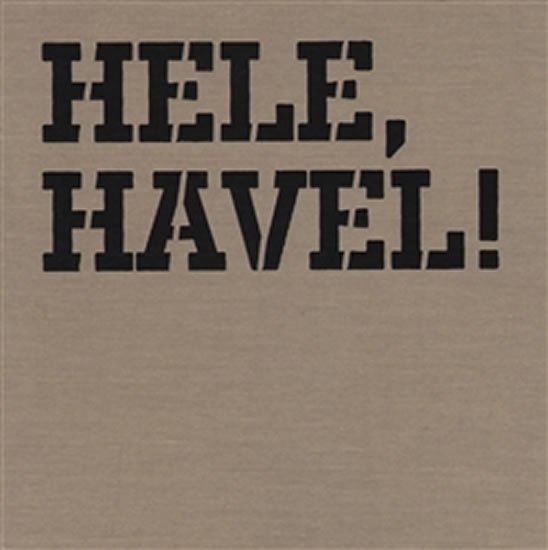Levně Hele, Havel! - Václav Havel v domácích albech