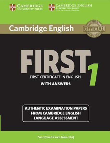 Levně Cambridge English First 1 (2015 Exam) Student´s Book with Answers - autorů kolektiv