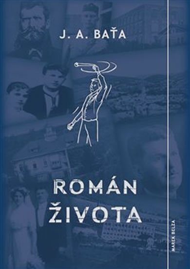 Product detail of Román života, 1.  vydání - Jan Antonín Baťa