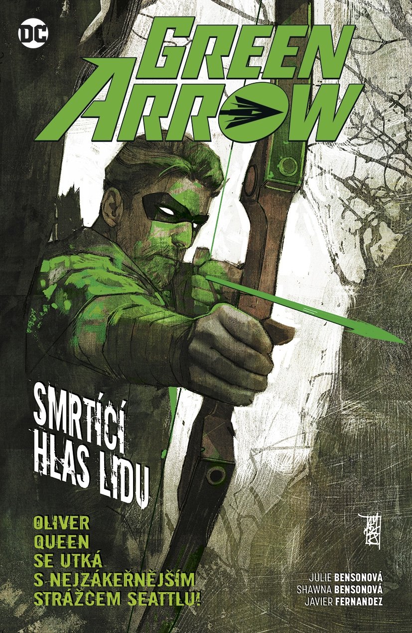 Green Arrow 7 - Smrtící hlas lidu - Adrienne Bensonová