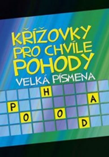 Křížovky pro chvíle pohody Velká písmena